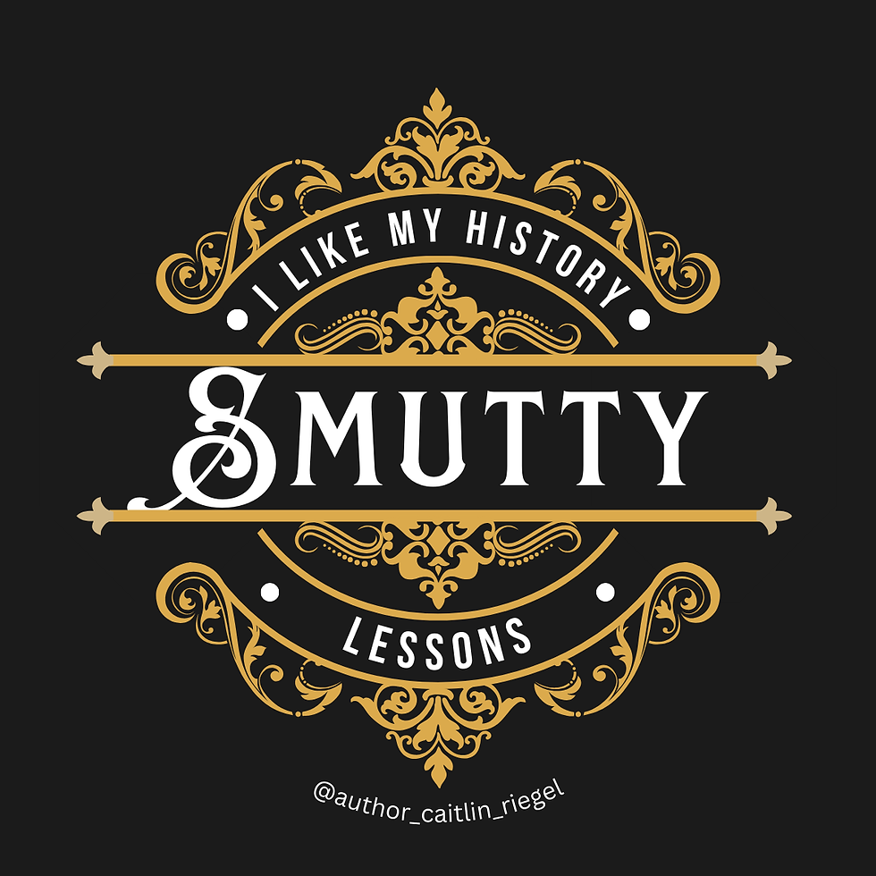 Black sticker design with gold embellisments with quote "I like my history lessons smutty"