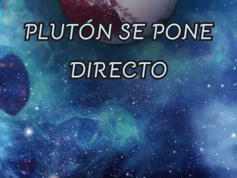 -Plutón se pone Directo-