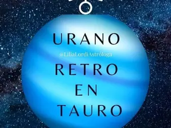 -Urano Retrograda en Tauro-