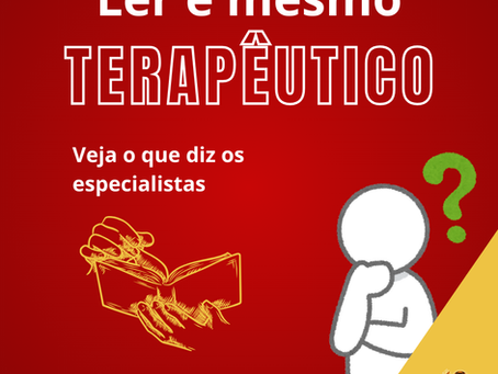 Ler é mesmo terapêutico? O que dizem os especialistas