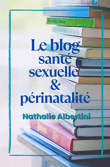 Le blog santé sexuelle & périnatalité.jpg