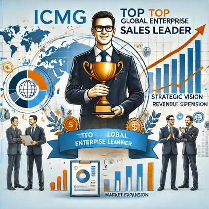 Recognizing Sales Excellence: The ICMG Top Global Enterprise Sales Leaders Award