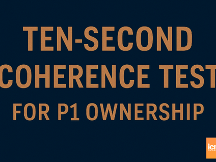 Ten-Second Coherence Test for P1 (Strategy) Ownership