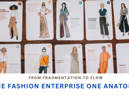 One Fashion Enterprise One Anatomy: From Fragmentation to Flow 💲