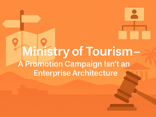 Case M14: Ministry of Tourism – A Promotion Campaign Isn’t an Enterprise Architecture 💲