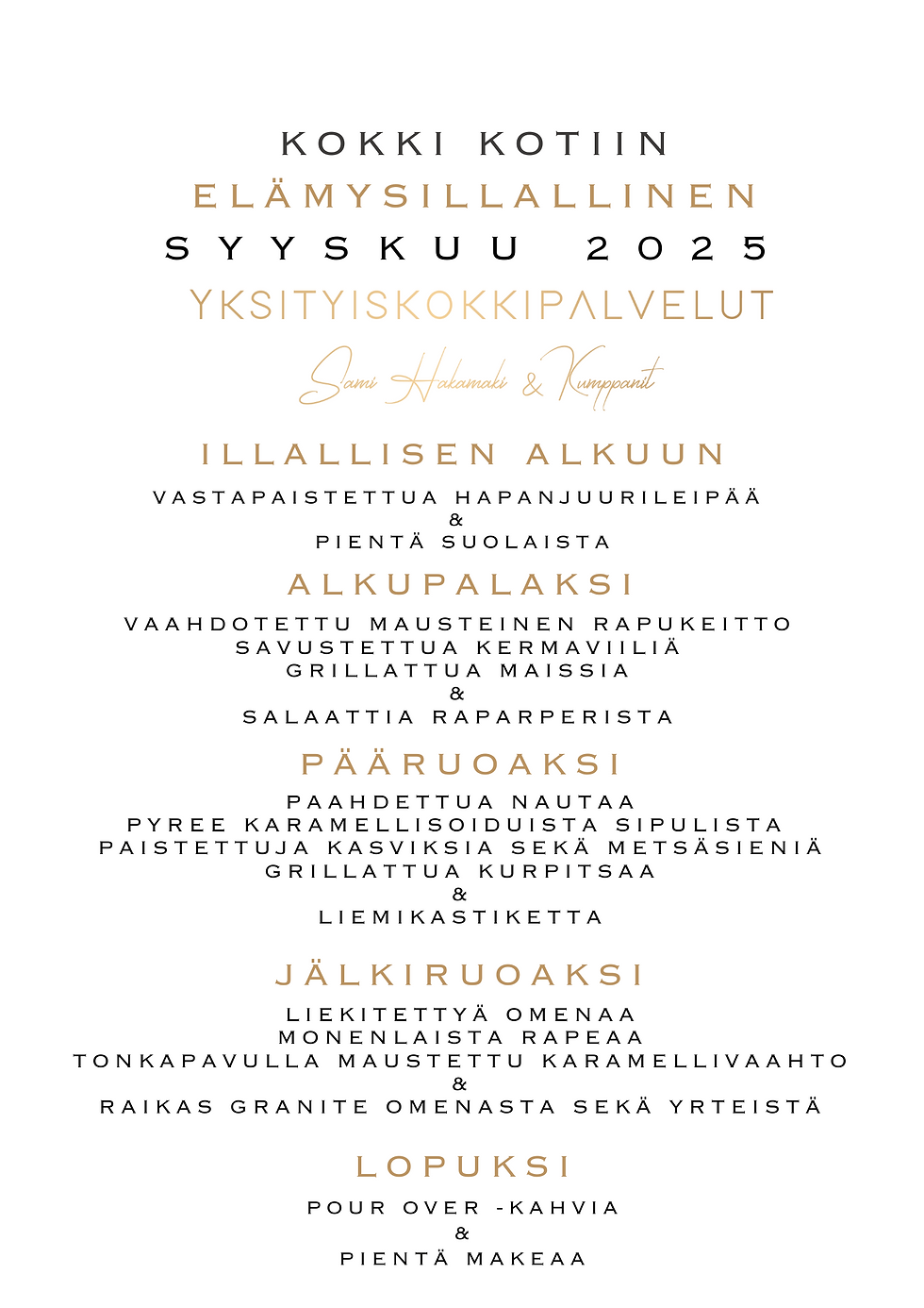 Kokki kotiin Syyskuu 2025