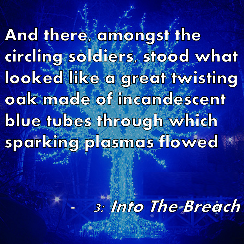 3: Into the Breach
