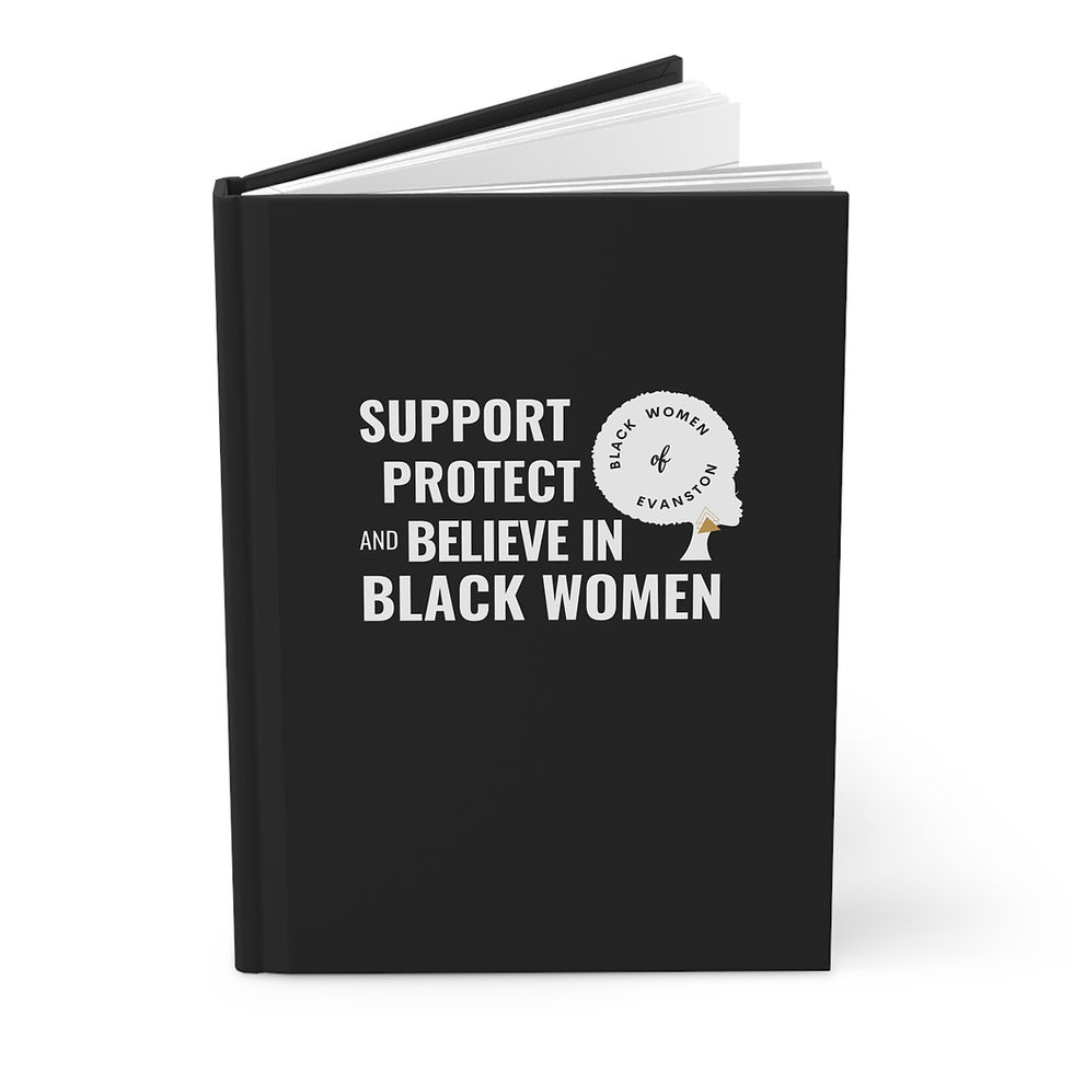 Thumbnail: Support, Protect & Believe in Black Women Hardcover Journal Matte