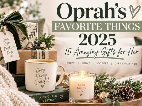 Oprah’s Favorite Things 2025 gift guide featuring 15 favorite gift ideas for her