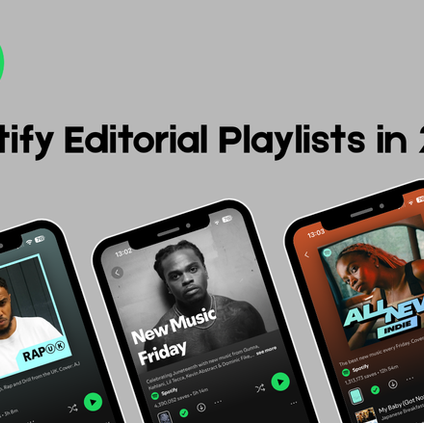 How to get on a Spotify Editorial Playlist in 2025