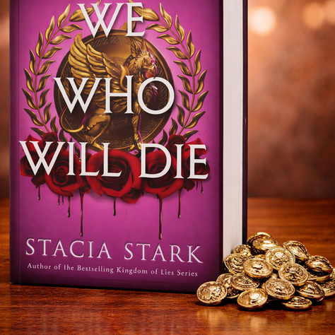 Purple book "We Who Will Die" by Stacia Stark on a wooden table, gold coins beside it. Cover features a golden laurel and roses.