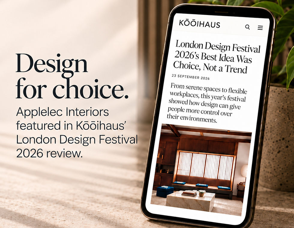 Applelec Interiors featured in Kōōihaus' London Design Festival 2026 review, highlighting choice and adaptable, neuroinclusive environments.