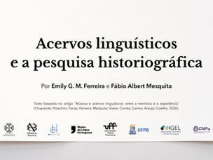 Acervos linguísticos e a pesquisa historiográfica
