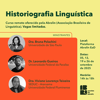 Imagem de divulgação do curso Historiografia Linguística, oferecido pela Associação Brasileira de Linguística. Arte elaborada pelo HGEL.
