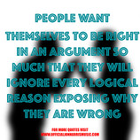Jon Harris Quote : People Want to Be Right