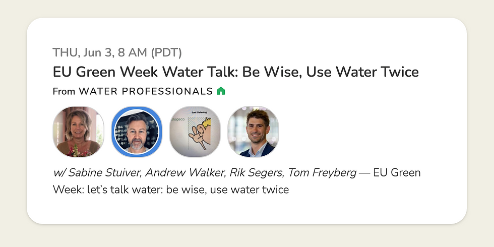 EU Green Water Week: Be wise, use water twice
