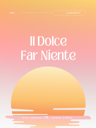Wednesdays Of Wisdom Insight 107 cover art: Il Dolce Far Niente sunset illustration