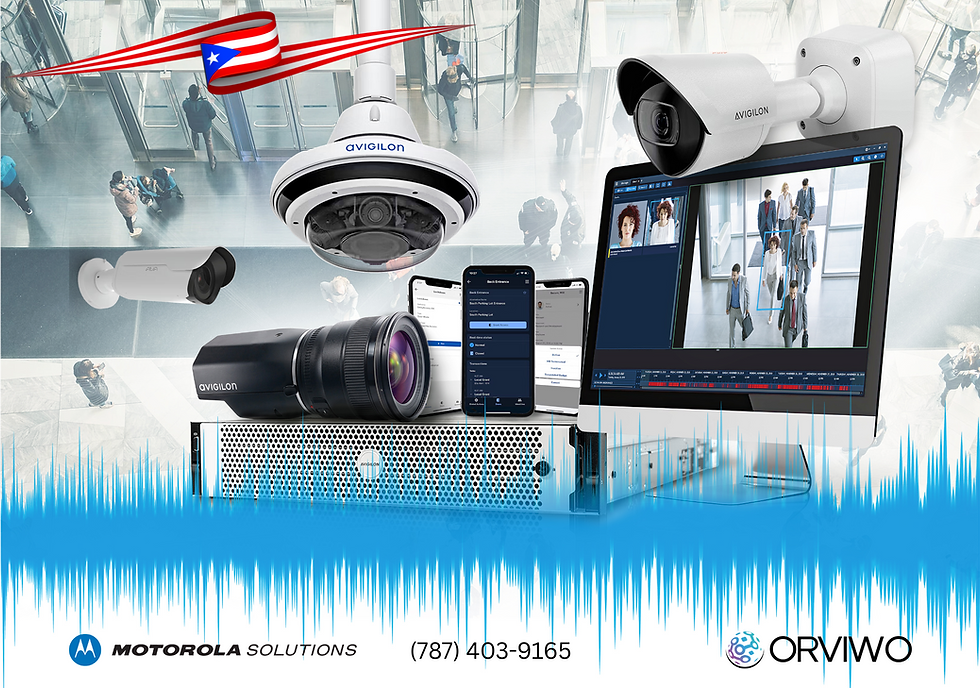 AI security cameras protecting businesses in Puerto Rico – ORVIWO and Avigilon partnership