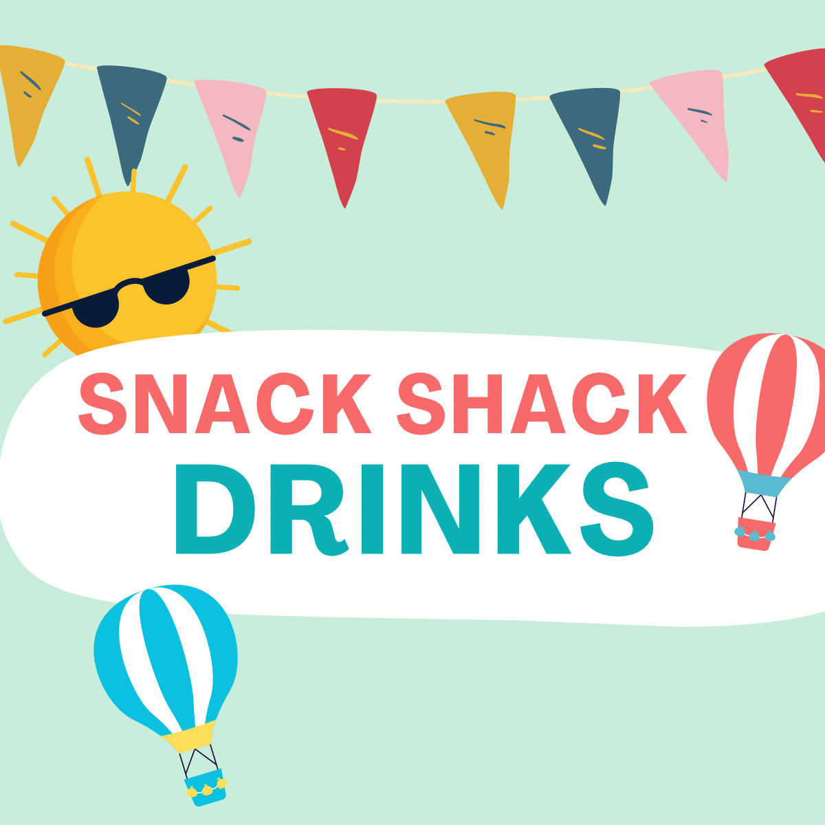 Drinks - Snack Shack