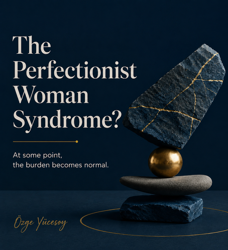 The Perfectionist Woman Syndrome