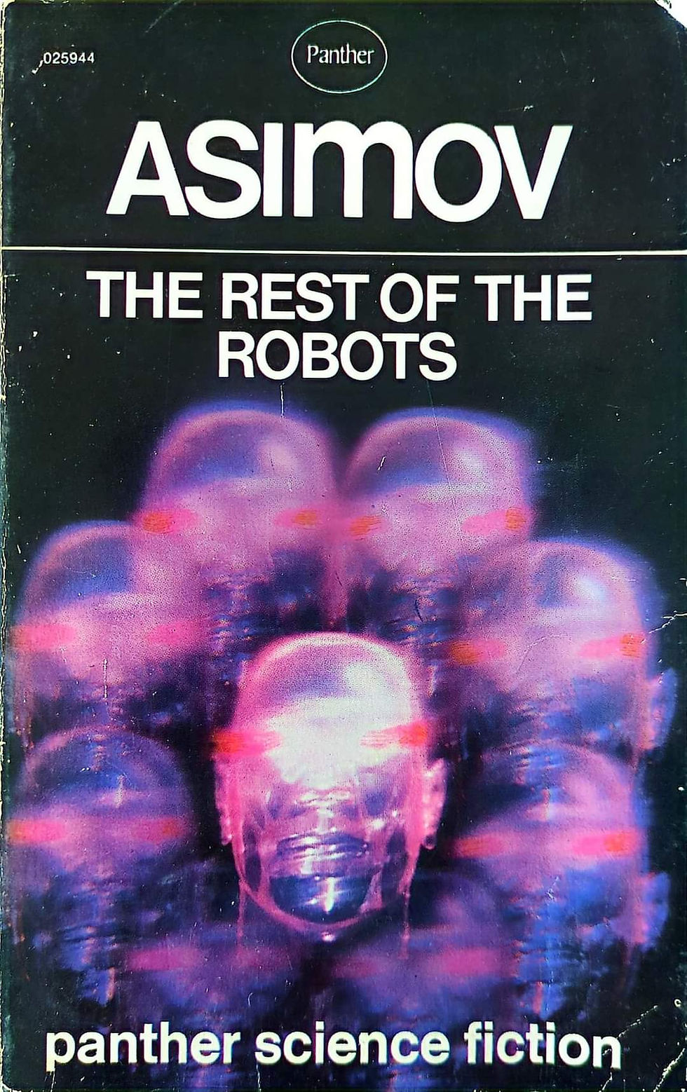תמונה ממוזערת: Isaac Asimov - The Rest Of The Robots