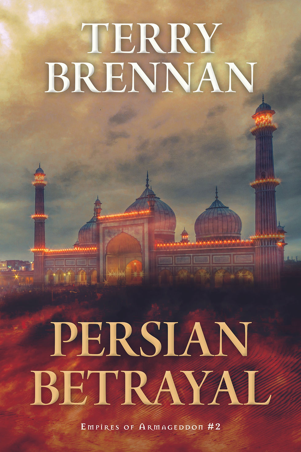Final Cover - Persian Betrayal - 2-4-20.