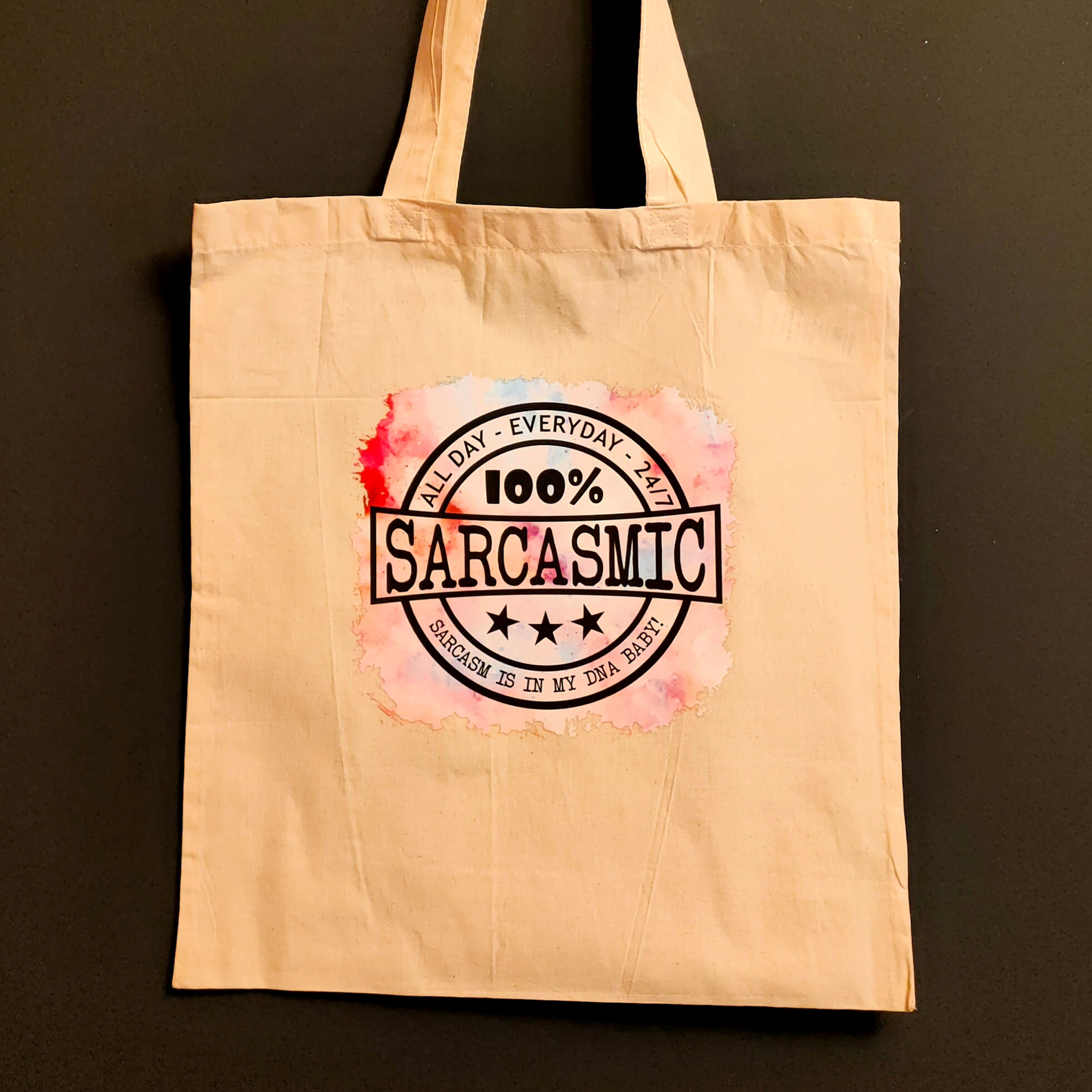 Sarcastic, All Day Everyday 100% Recycled Tote Bag