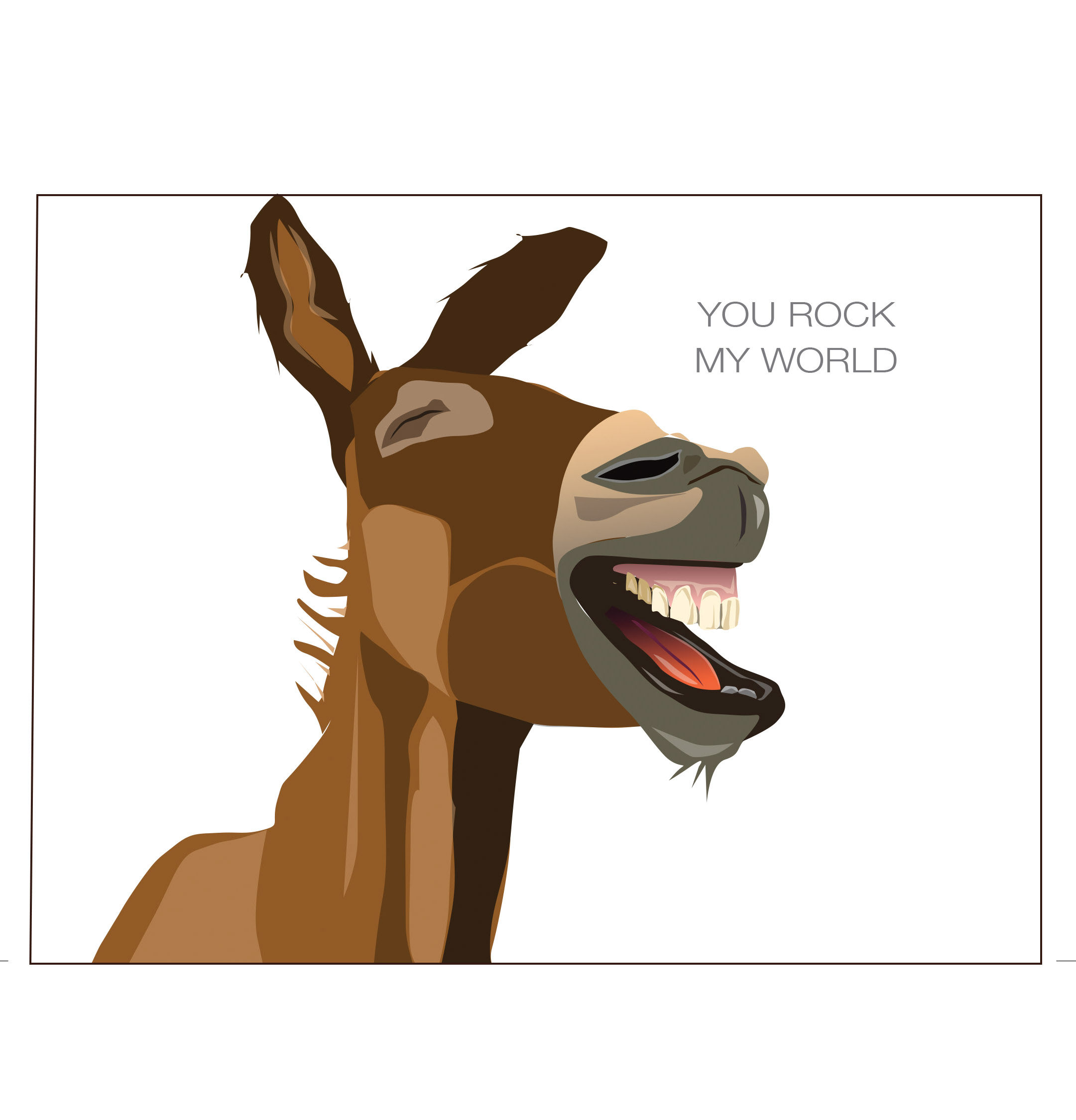 DONKEY: You rock my world.
