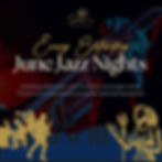 Live Jazz Nights Every Saturday in June