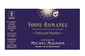 Domaine Michel Magnien "Vielles Vignes", Vosne-Romanèe, Cote de Nuits, France