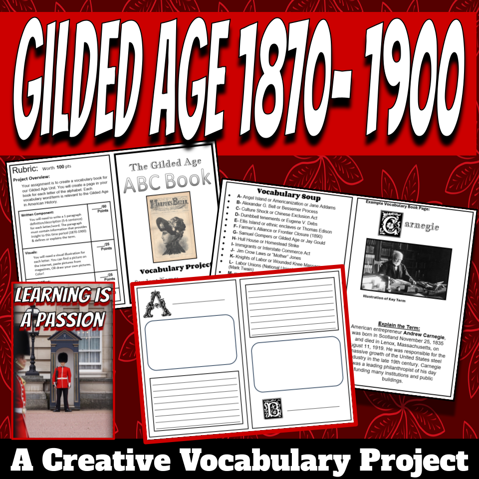 U.S. History | Gilded Age | Industrialization | A Vocabulary Student Project