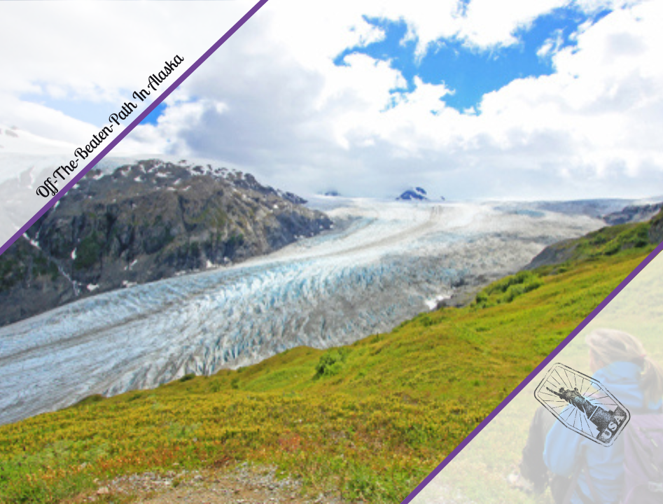 Off-The-Beaten-Path In Alaska