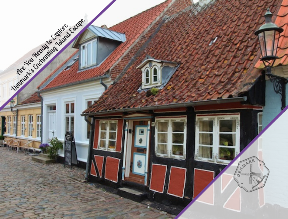 Are You Ready to Explore Denmark's Enchanting Island Escape