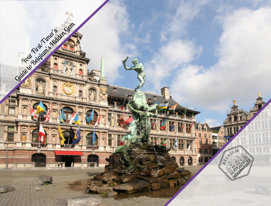 Your First-Timer’s Guide to Belgium’s Hidden Gem