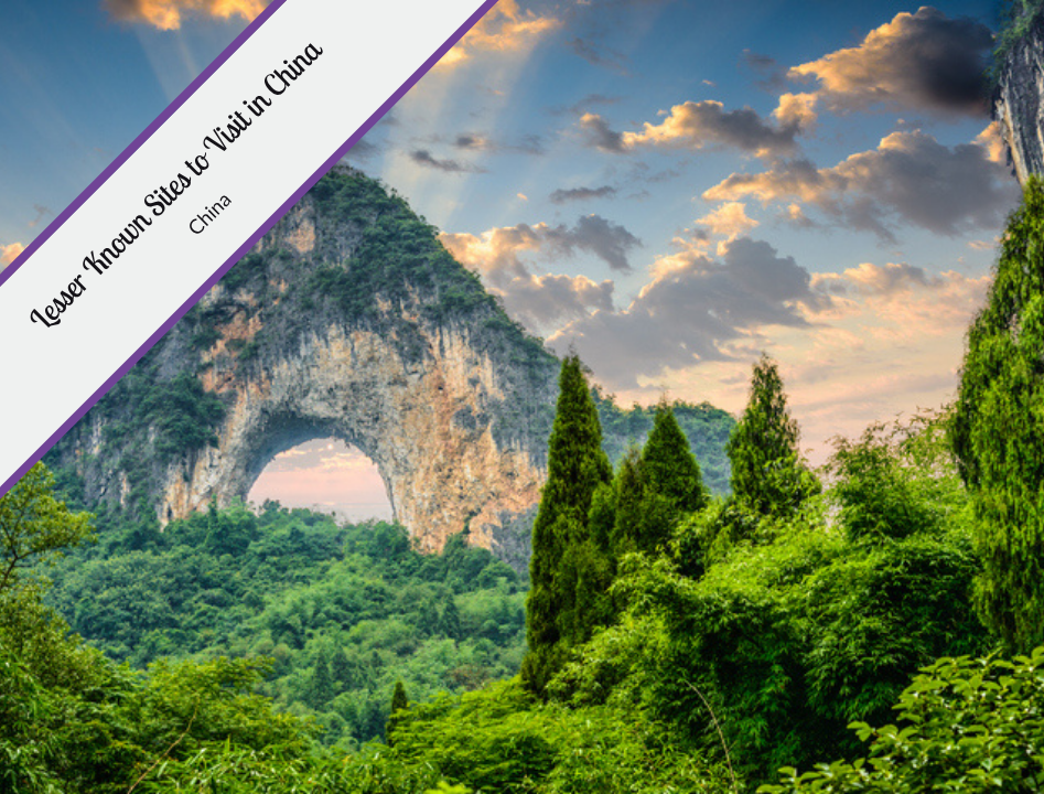 A lush, green landscape with a dramatic limestone mountain featuring a large natural arch formation in Yangshuo, China, under a colorful sky at sunset. The caption “Lesser Known Sites to Visit in China” appears diagonally across the top left.