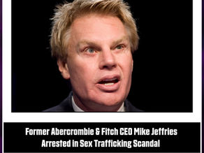  Former Abercrombie & Fitch CEO Mike Jeffries Arrested in Sex Trafficking Scandal
