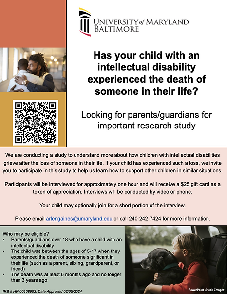 Recruitment flyer_Grief and Bereavement Experiences of Children with ID (1).png