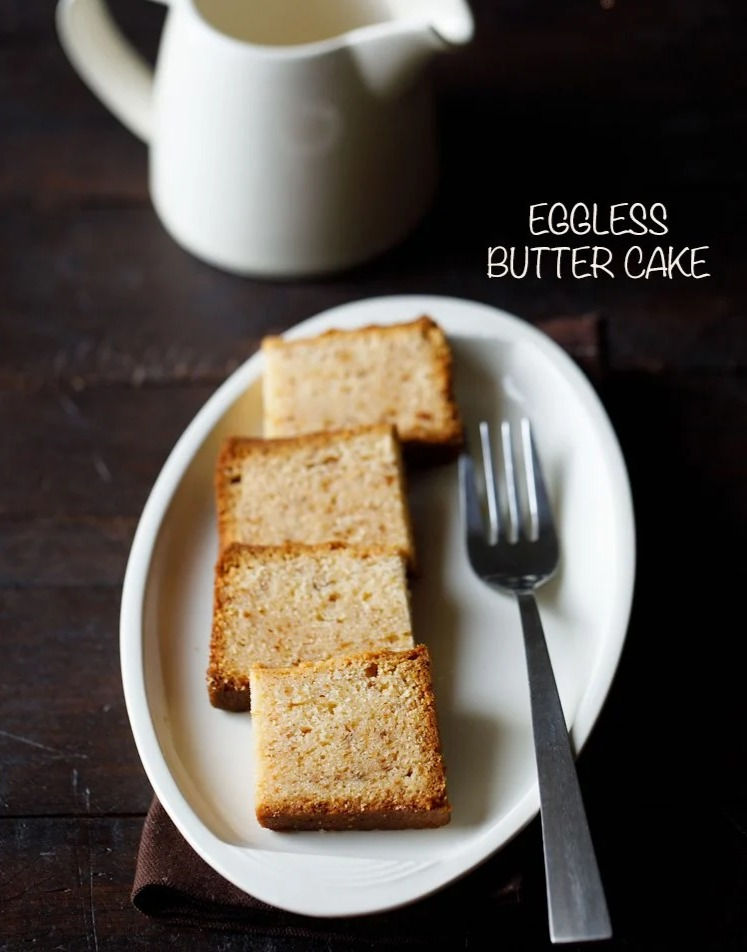 Eggless Butter Cake