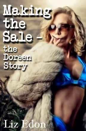 Making The Sale - the Doreen Story - Liz Edon