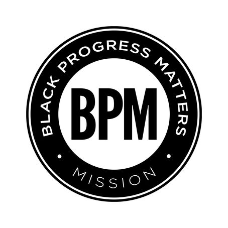Black Progress Matters: Our Mission