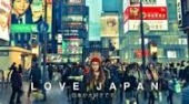 "Love Japan" video will make you Fall in Love with Japan