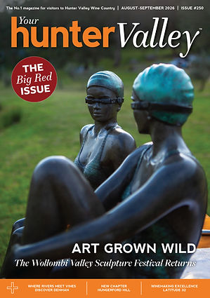 Your Hunter Valley Magazine August-September 2026