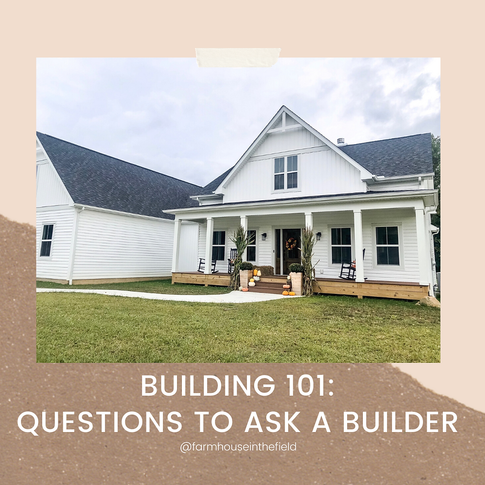 Building 101: Questions To Ask A Builder