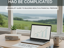 Investing the Minimalist Way: Simple Strategies for Wealth Building