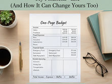 How the One-Page Budget Changed My Financial Life (And How It Can Change Yours Too)