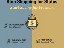 Stop Shopping for Status and Start Saving for Freedom