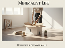 Decluttering with Intention: Why Auction Services Are the Minimalist's Best Friend