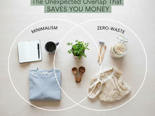 Less Stuff, Less Waste: How Minimalism Naturally Supports Zero-Waste Living