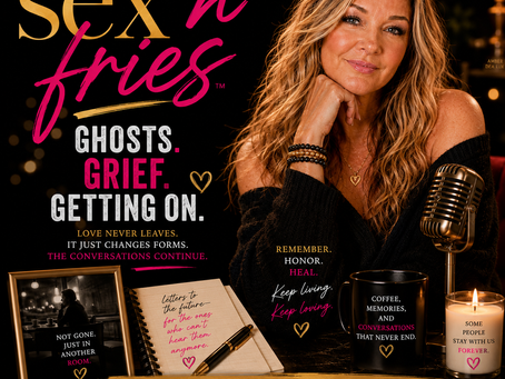 ⛪Ghosts-Grief-Getting On. Sex'n'Fries Podcast Episode 23