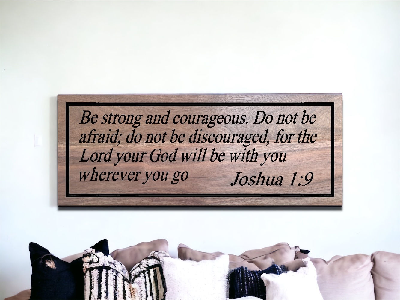 Spiritual Wall Art - Be Strong & Courageous - Joshua 1:9